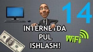 INTERNETDA PUL ISHLASH 2020// Internetda pul ishlash