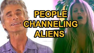 People Channeling ALIENS