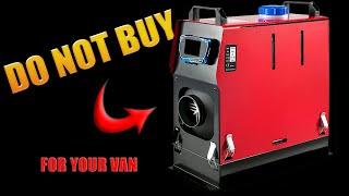 Don't Put This Heater in Your Van