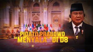 Pidato Prabowo "Menyala" di D8 | AKIM tvOne