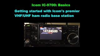 Icom IC-9700 Overview: The Basics