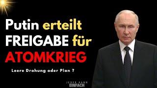 GEOPOLITIK | Putin - Weiterer Angriff auf Russland zieht Nuklearkrieg nach sich