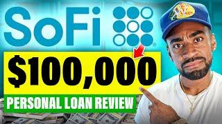 $100,000 SoFi Personal Loan Review (Soft Pull Pre Approvals) SAME DAY FUNDING