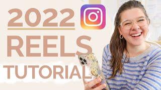 2022 INSTAGRAM REELS TUTORIAL FOR BEGINNERS | Easy walkthrough on how to film & edit reels in IG app