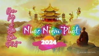 Nam Mô A Di Đà Phật (nhạc niệm Phật mới nhất 2024 ) - Tịnh tâm dễ ngủ- 1 tiếng