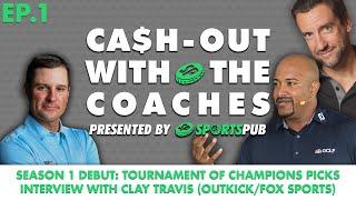 Cash-out with the Coaches: Sentry Tournament of Champions