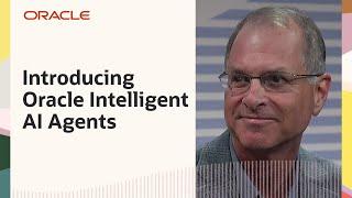 Oracle TV CloudWorld 2024: Introducing Oracle Intelligent AI Agents