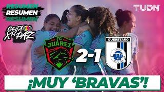 Resumen y goles | FC Juárez 2-1 Querétaro | Grita México Femenil C22 J-15 | TUDN