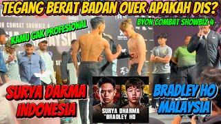 Tegang Beratnya Malaysia Over ?? Surya vs Bradley Ho  byon combat 4