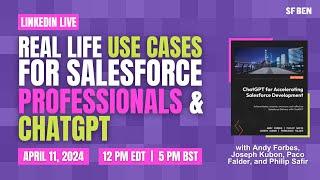 Real Life Use Cases for Salesforce Professionals and ChatGPT