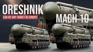 What is known about the new Russian Oreshnik missiles, it can hit any target in Europe!