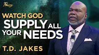 T.D. Jakes: Motivation to Bring Your Needs to God! | Praise on TBN