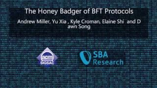 CCS 2016 - The Honey Badger of BFT Protocols