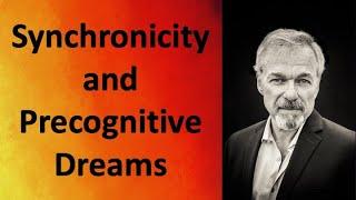 Synchronicity and Precognitive Dreams