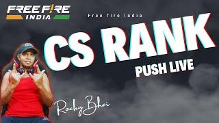 FREE FIRE LIVE WITH ROCKY BHAI I CS RANK PUSH LIVE I I AM BACK IN FREE FIRE #freefire