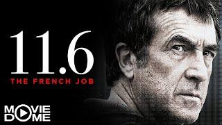 11.6 - The French Job - actiongeladener Thriller - Ganzen Film kostenlos in HD schauen bei