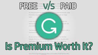 Grammarly Free vs Premium - Is Grammarly Premium Worth It?