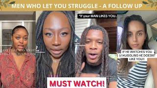 A Man Who Loves You Won't Watch You Struggle | FOLLOW UP - I Said What I Said