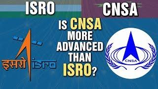 The Differences Between ISRO and CNSA