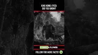 Did you know THIS about KING KONG (1933)? Fact 5