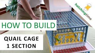 Quail Cage - 1 Section (Assembly Instructions - Hatching Time) Cimuka