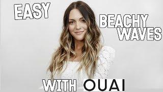 EASY TEXTURED BEACHY WAVES WITH OUAI || NOEL LABB