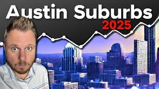 Data Shows These Austin Suburbs Are Best In 2025!!!