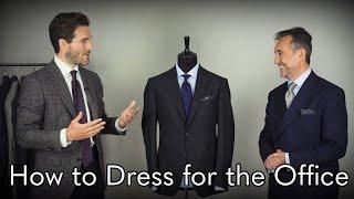 How to Dress for the Office