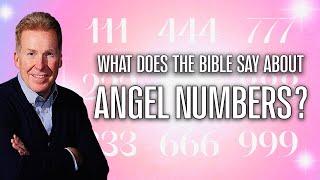 What Does The Bible Say About Angel Numbers?