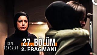 Kızıl Goncalar 27. Bölüm 2. Fragmanı | Anne ve Kızları Bir Arada!