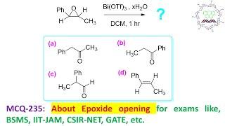 MCQ-235: About Epoxide opening by Lewis acid by Dr. Tanmoy Biswas (Chemistry The Mystery of Molecule