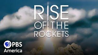 Rise of the Rockets FULL SPECIAL | NOVA | PBS America