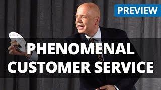 Phenomenal Customer Service - Shep Hyken - Training Video