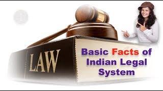 Basic Facts of Indian Legal System