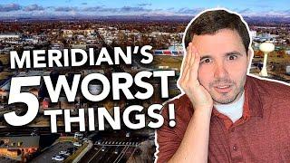 Meridian Idaho: 5 WORST things You Should Know