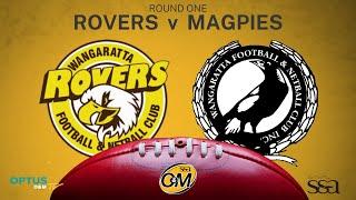 R01 2023 - Wangaratta Rovers vs Wangaratta Magpies