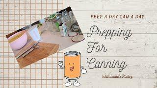 Prepping For Canning Potatoes With Linda's Pantry