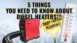 5 Things you need to know about diesel heaters