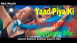 Yaad Piya Ki Aane Lagi Piano Instrumental Remake Lyrics | Rkd Muzik | Divya Khosla Kumar | Neha K