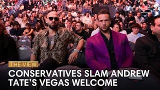 Some Conservatives Slam Tate Brothers' Vegas Welcome