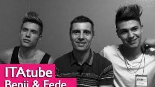 ITAtube 2014 : Mister Emma rencontre Benji & Fede