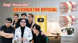 Gaji Youtube GUYONWATON OFFICIAL terbaru 