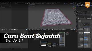 Cara Buat Sejadah dalam Blender 3.1