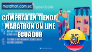 Comprar en Marathon On-Line Ecuador || Ecuageek