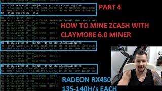 Zcash and Ethereum GPU Mining Farm Radeon RX480 - Part 4 How to Mine Zcash Claymore 6.0