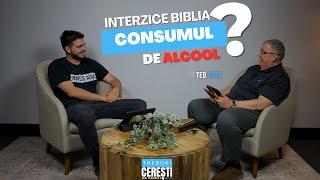 Interzice Biblia consumul de alcool? - Q&A cu Ted Pope