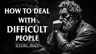 How Stoicism Can Help You Deal with Difficult People || BrainyCore