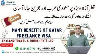 Benefits of Qatar Freelance Visa | Qatar Azad Visa