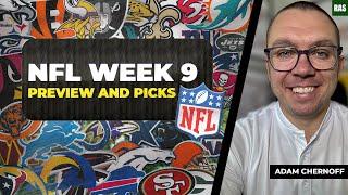 NFL Week 9 Picks and Game Previews 2024 with Adam Chernoff