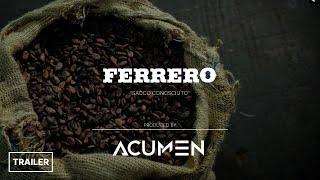 Acumen Media - "Sacco Conosciuto" A Ferrero Story